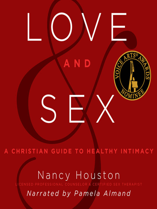 Title details for Love and Sex by Nancy Houston - Available